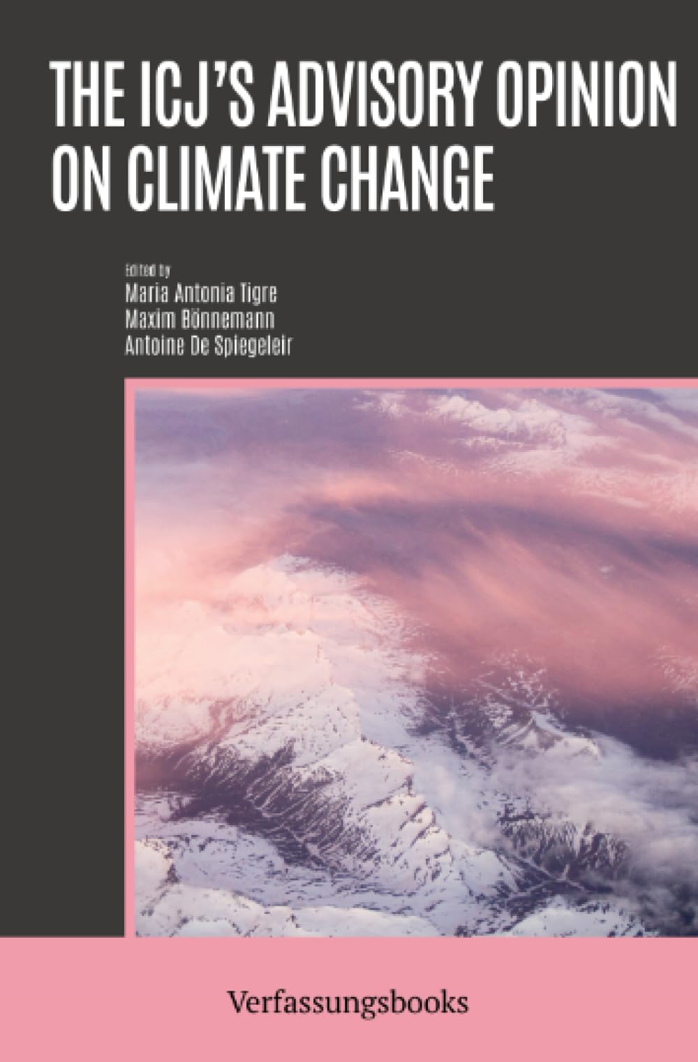The ICJ’s Advisory Opinion on Climate Change