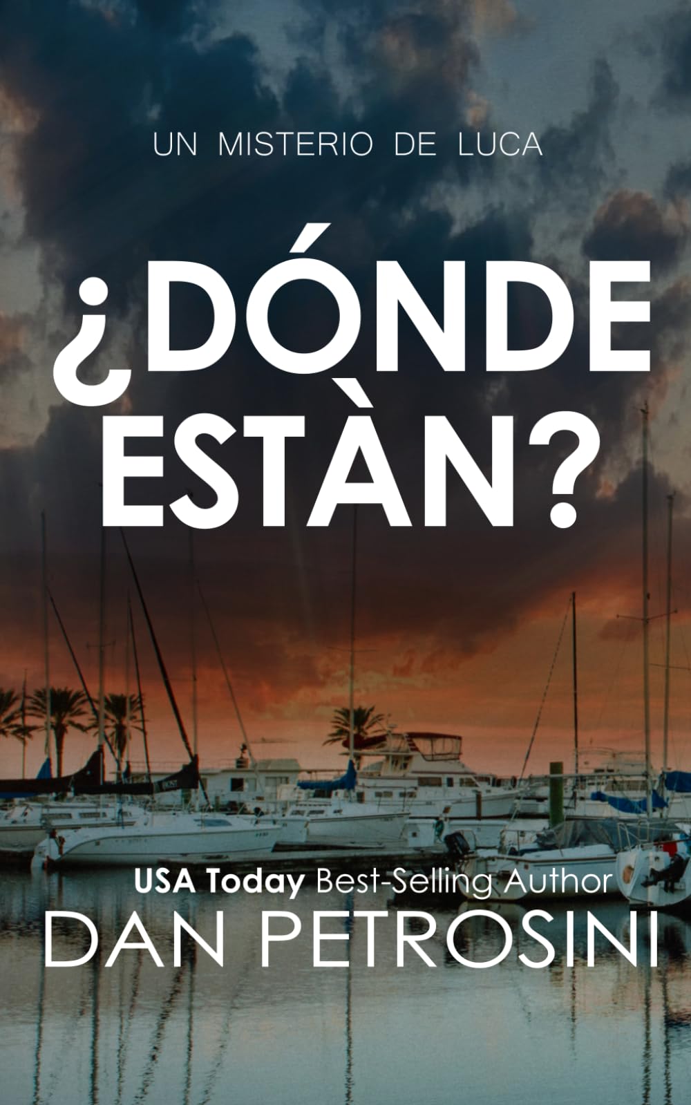 ¿Dónde Están? (Los misterios de Luca)