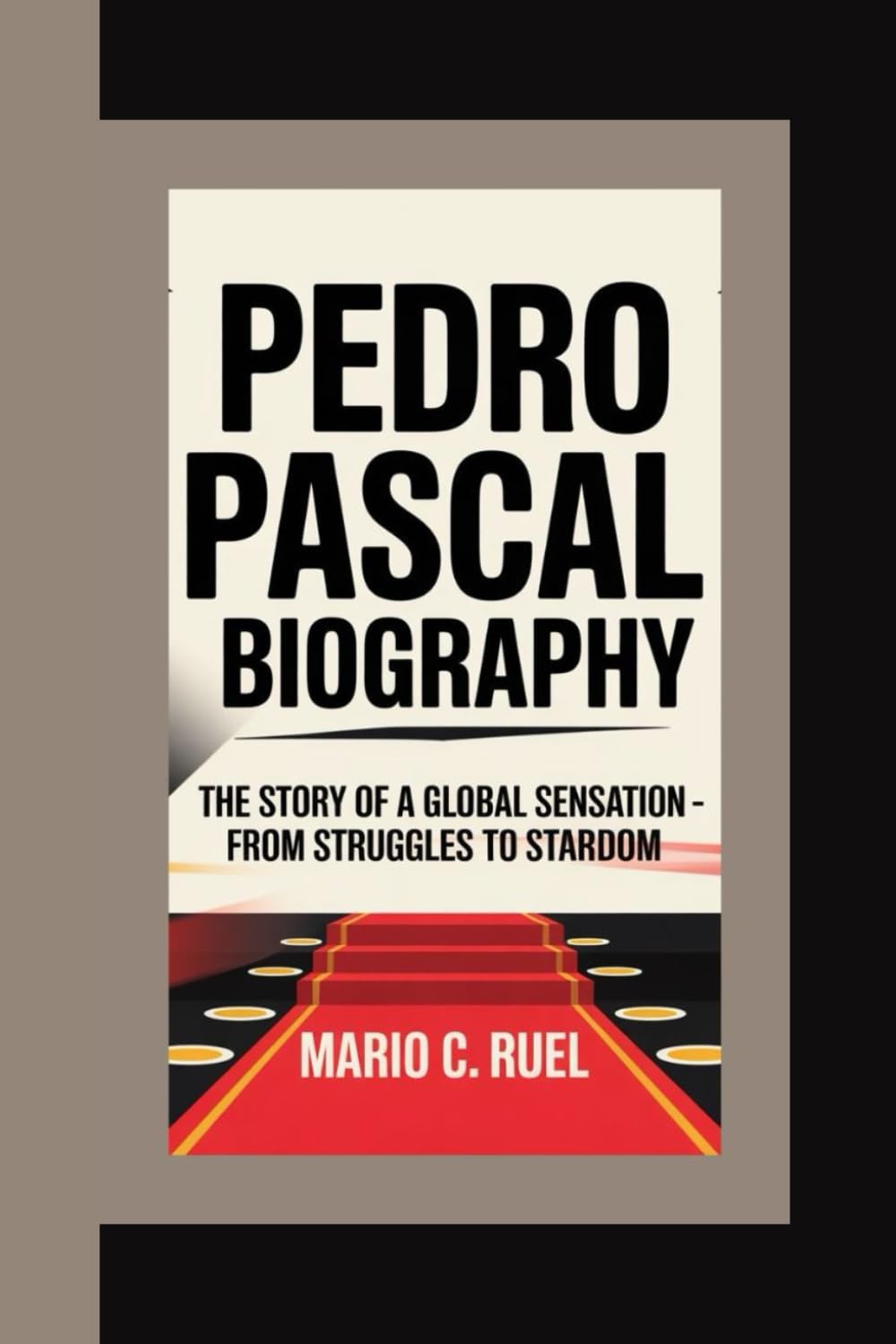 PEDRO PASCAL BIOGRAPHY: The Story of a Global Sensation – From Struggles to Stardom