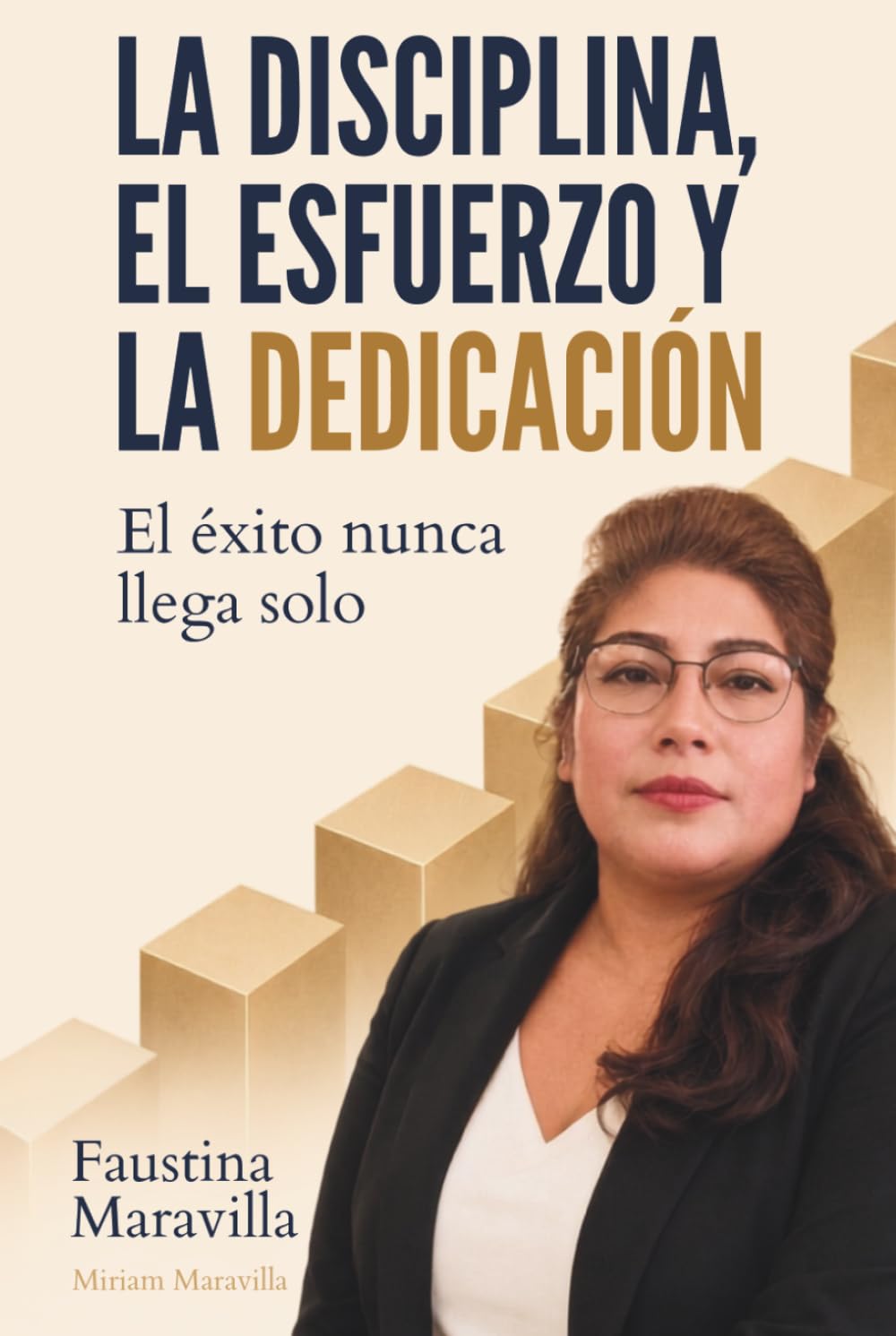 La disciplina, el esfuerzo y la dedicación: El éxito nunca llega solo