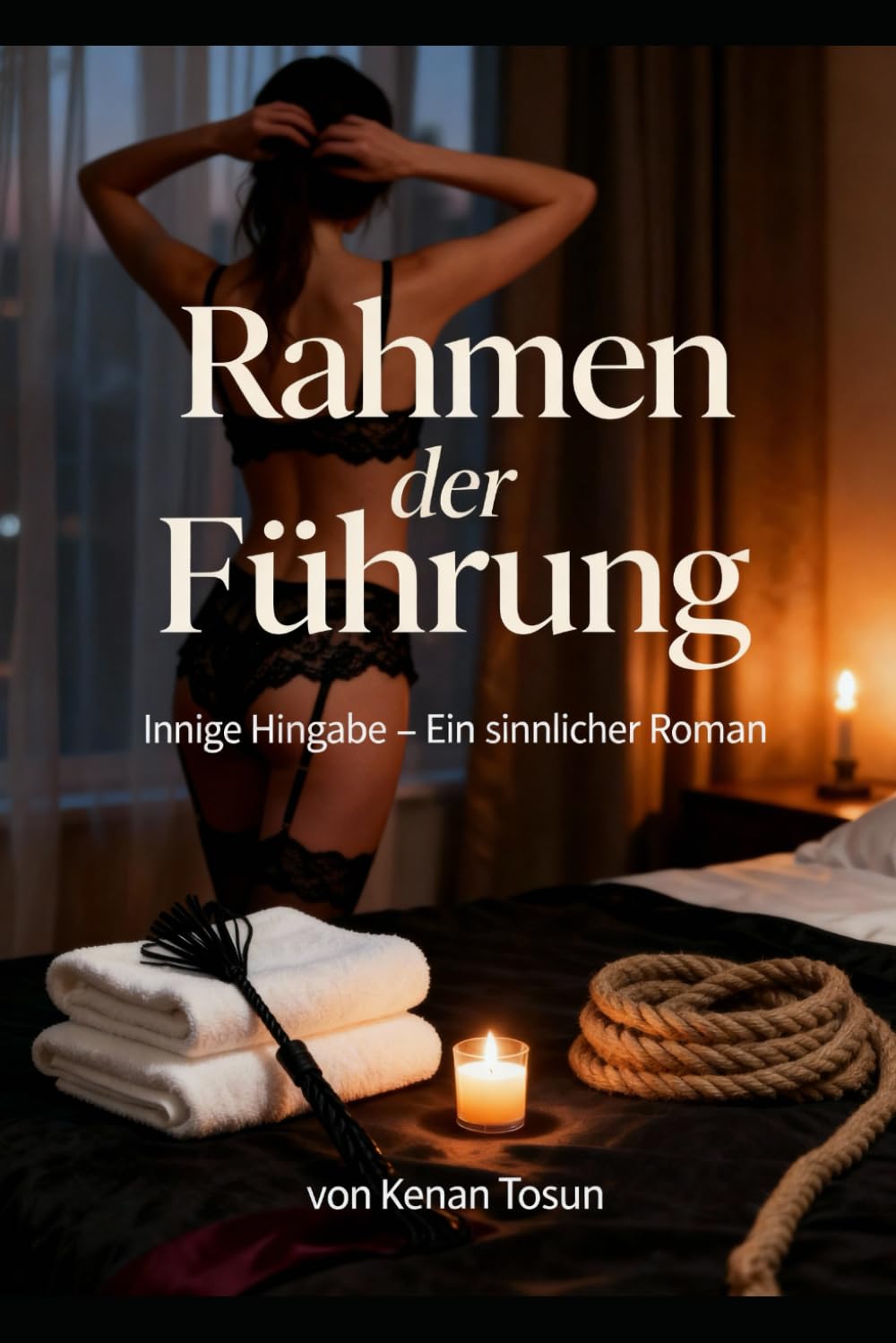 Rahmen der Führung: Innige Hingabe - ein sinnlicher Roman