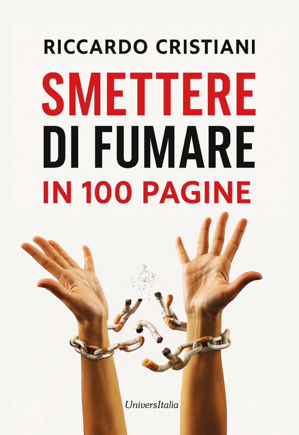 Smettere di Fumare in 100 pagine