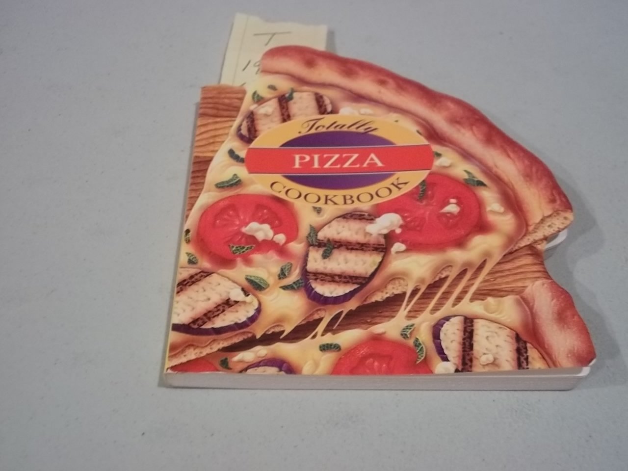 Buy Totally Pizza Cookbook (Totally Cookbooks Series) — BookShops.in