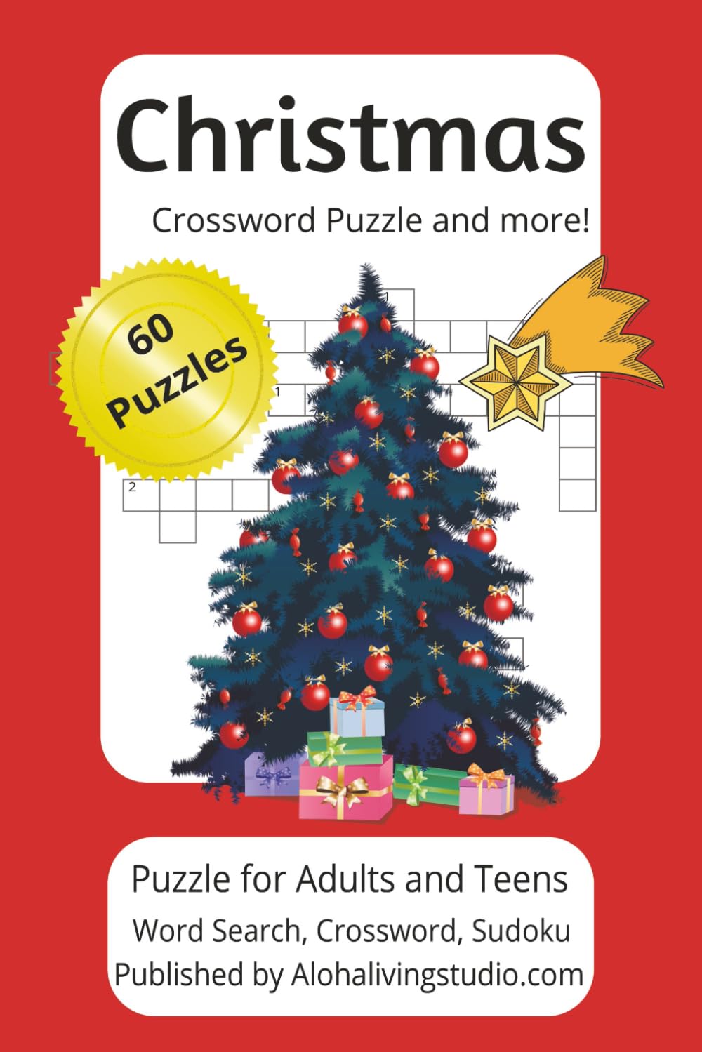 Christmas Crossword Puzzle and more!: Puzzle for Adults and Teens Word Search, Crossword, Sudoku