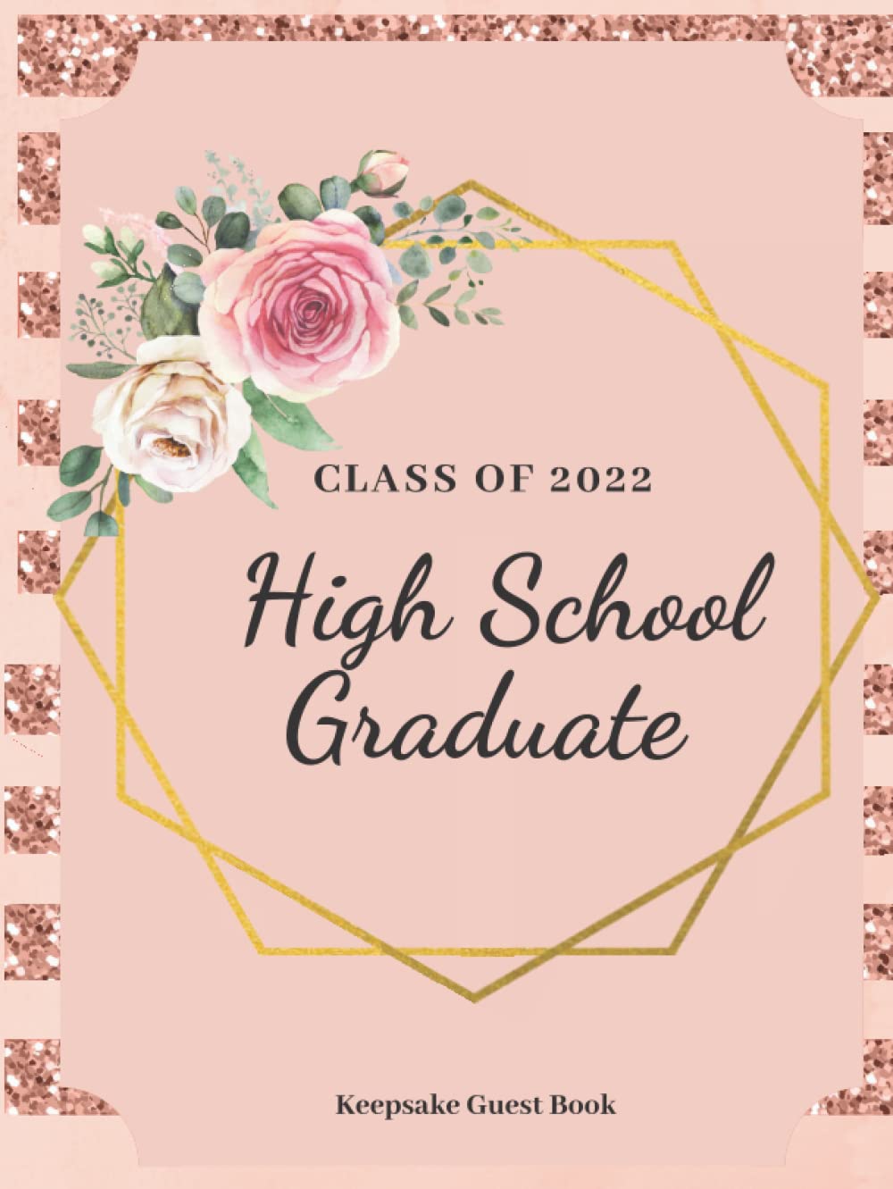 Class of 2022 High School Graduate Keepsake Book Rose Gold Graduation