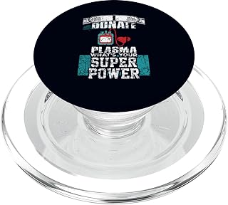 I Donate Plasma What's Your Super Power? Proud Blood Donor PopSockets PopGrip for MagSafe