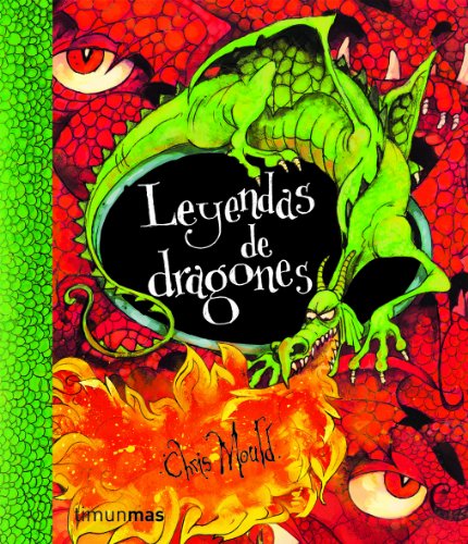Leyendas de dragones: 1 (Chris Mould)