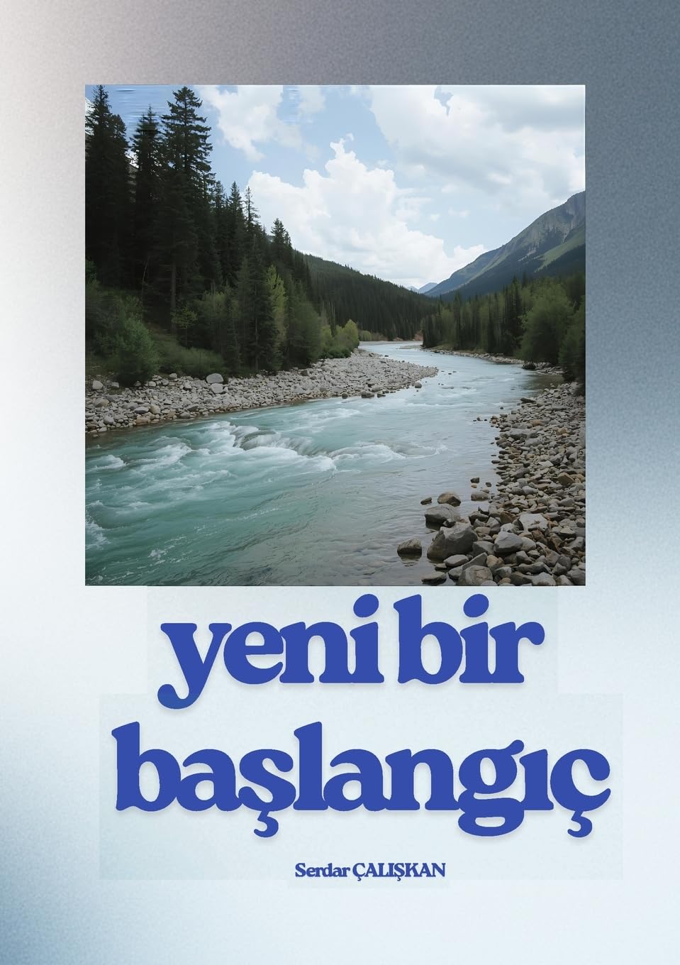 Yenİ Bİr BaŞlangiç
