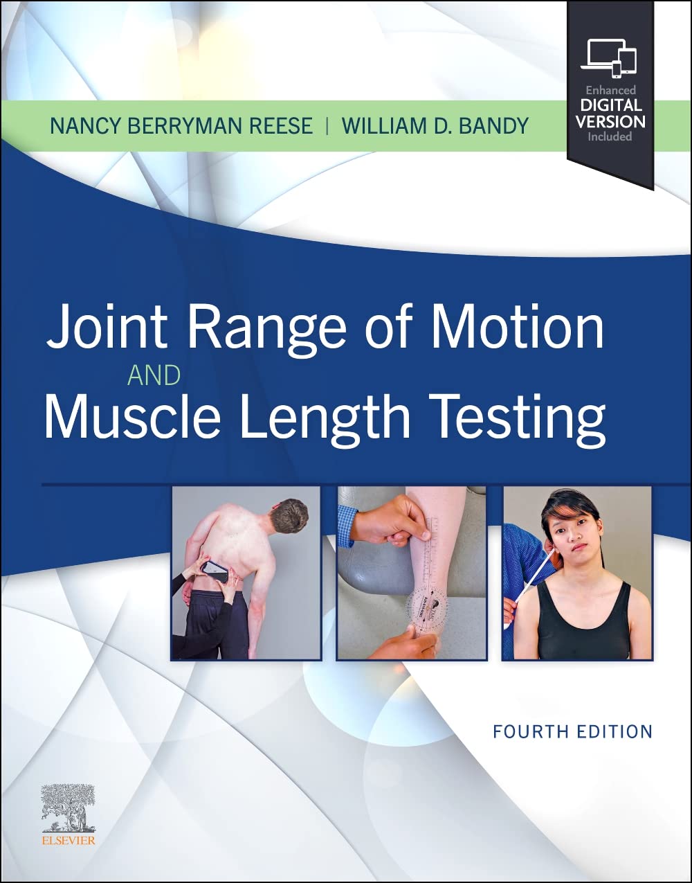 Joint Range of Motion and Muscle Length Testing: Reese PT PhD MHSA