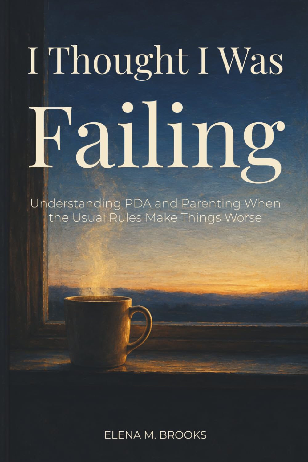 I Thought I Was Failing: Understanding PDA and Parenting When the Usual Rules Make Things Worse