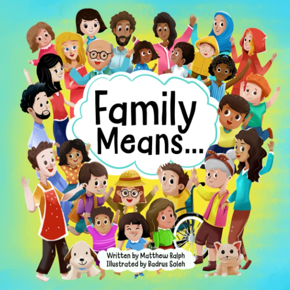 Family Means…