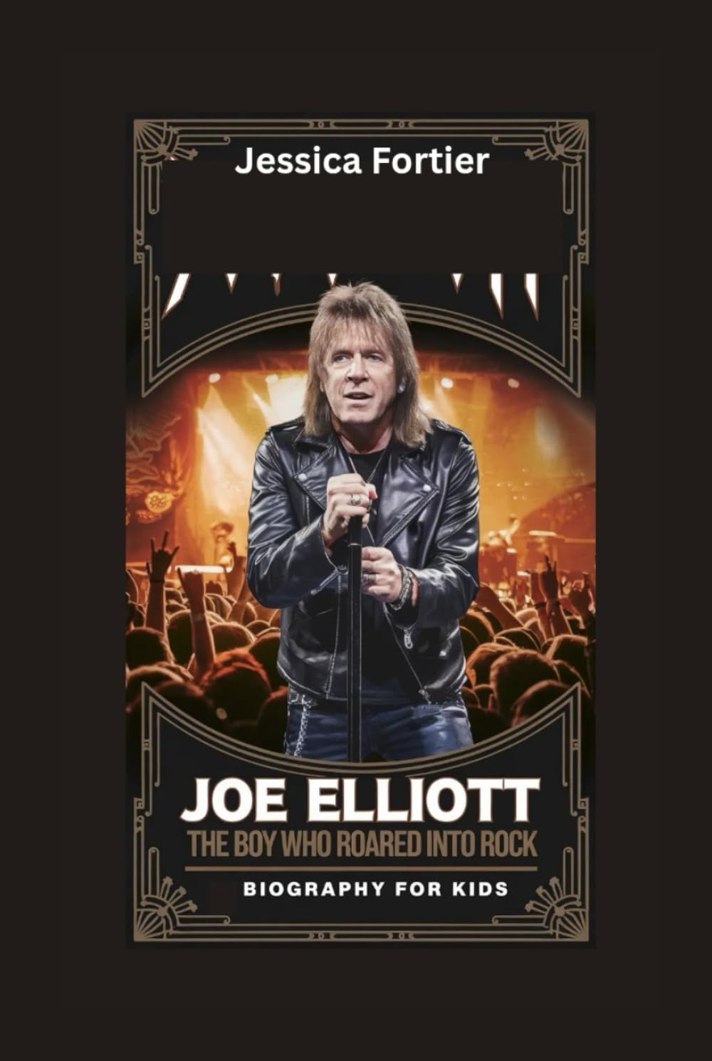 JOE ELLIOTT: The Boy Who Roared into Rock- Biography for kids
