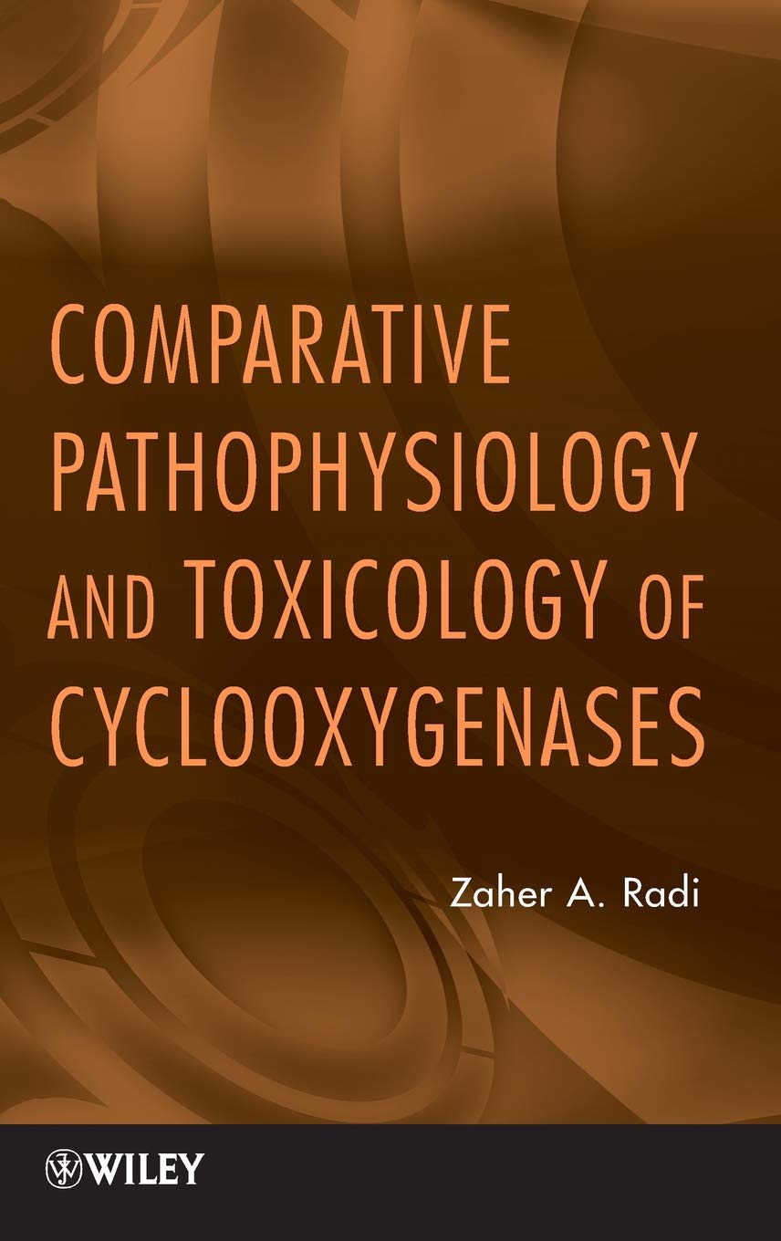 Buy Comparative Pathophysiology and Toxicology of Cyclooxygenases — BookShops.in