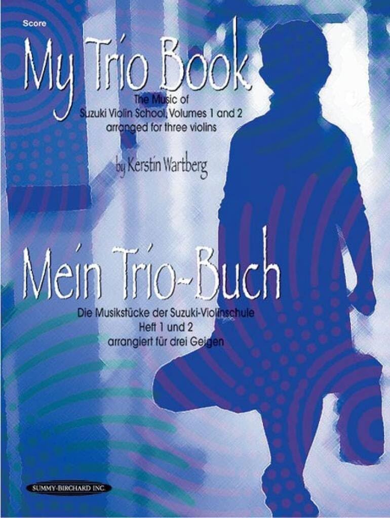 My Trio Book (Suzuki Violin Volumes 1-2): Score