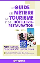 Download Le guide des métiers du tourisme et de l'hôtellerie-restauration PDF