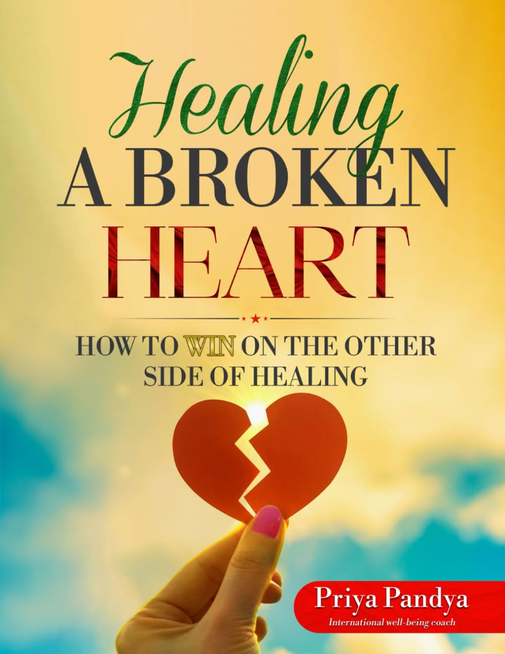 Healing a Broken Heart