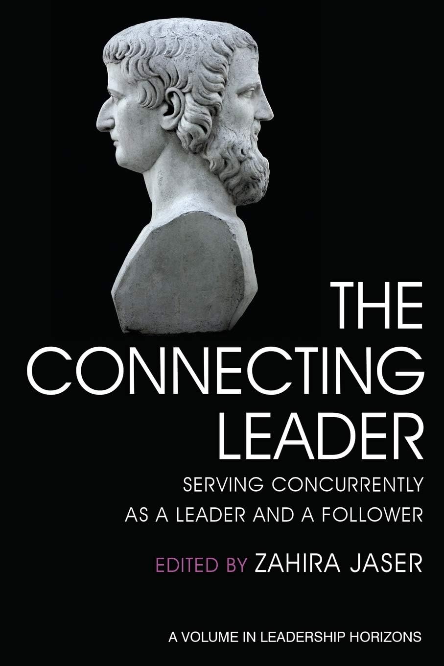 The Connecting Leader by Zahira Jaser - 9781648022043