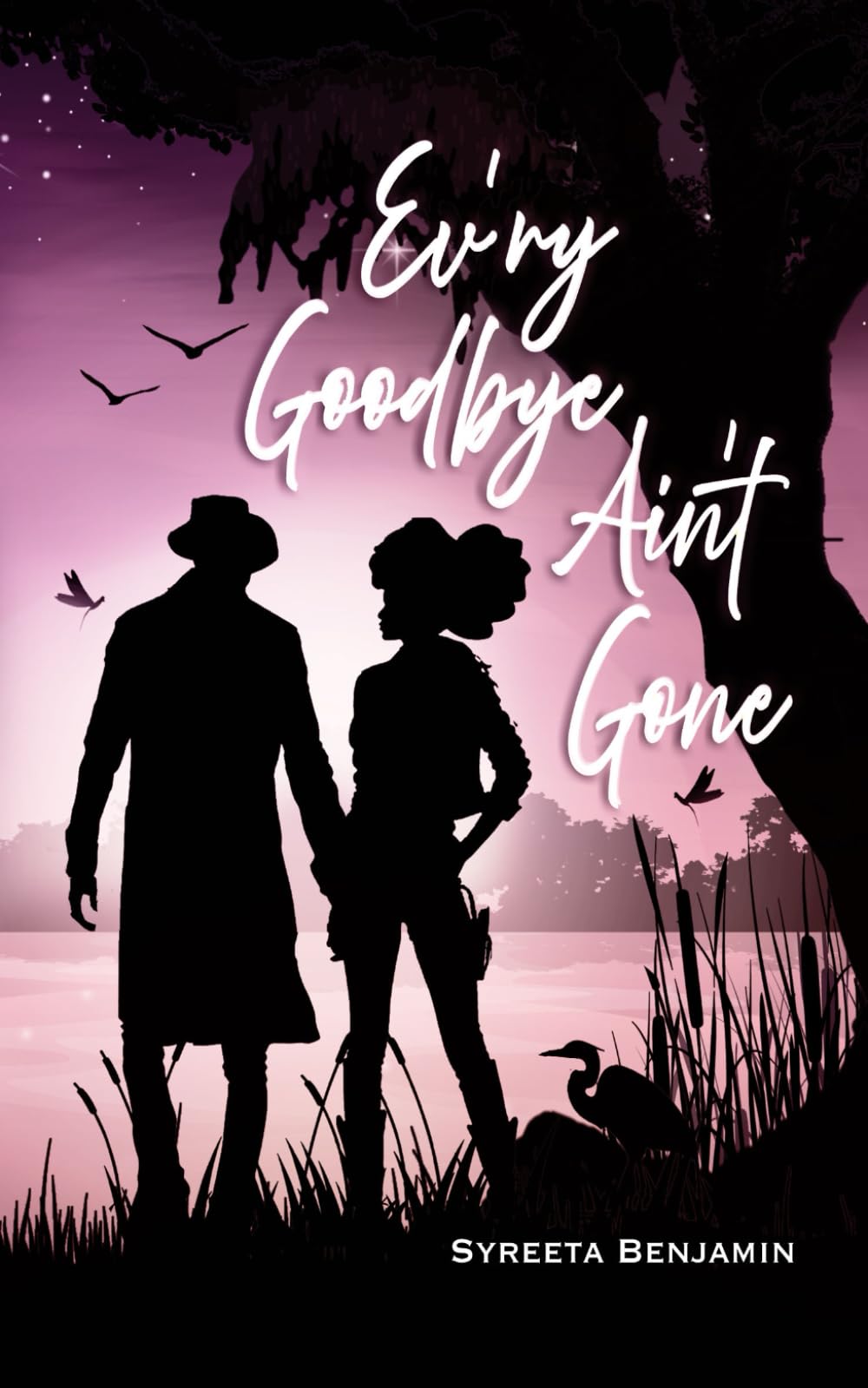 Ev'ry Goodbye Ain't Gone: A Time-Drift Story: 1 (THE TIME-DRIFT SERIES)
