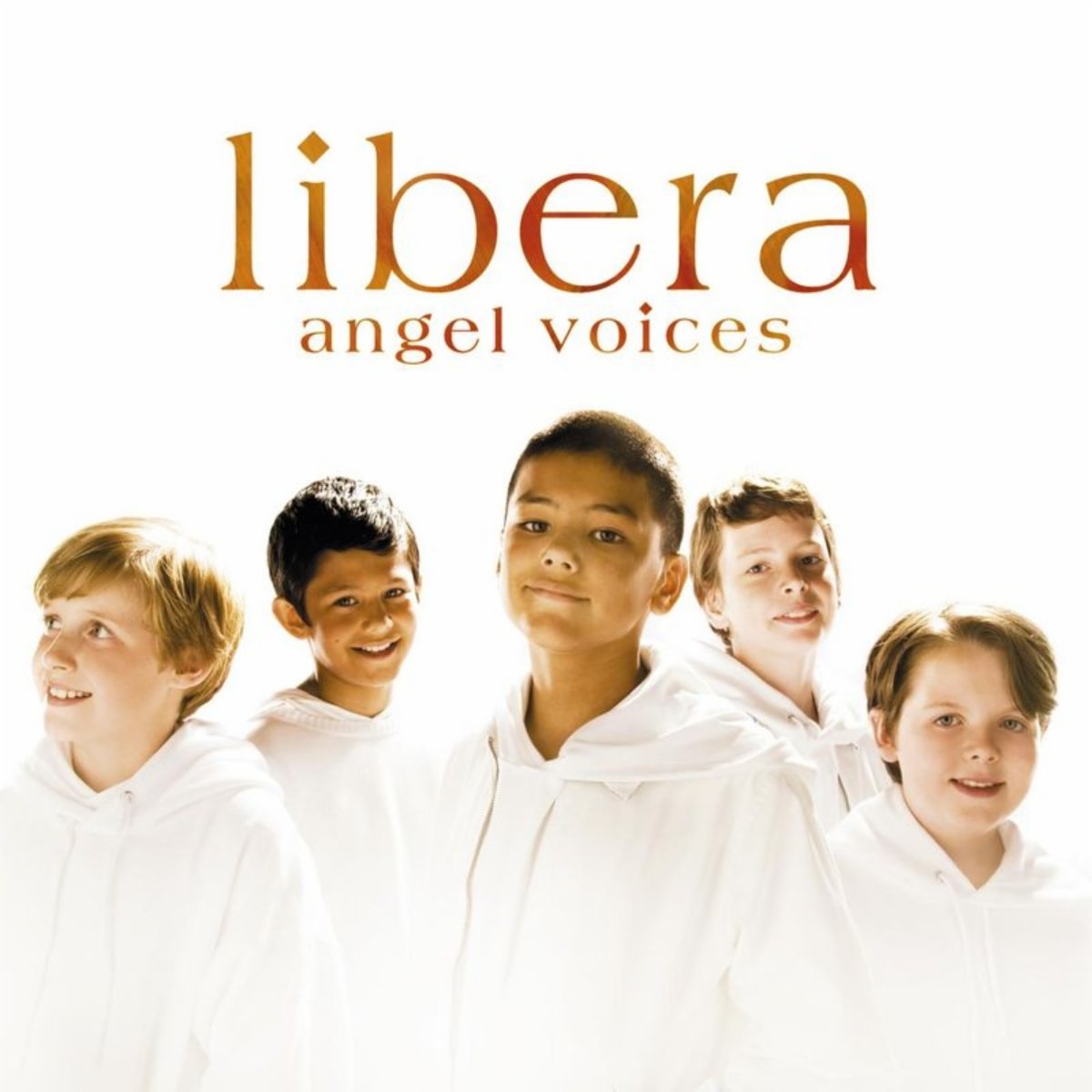 Libera/Michael Horncastle/Fiona Pears/John Anderson/Steven Geraghty/Chris Dodd/Robert Prizeman/Ian Tilley