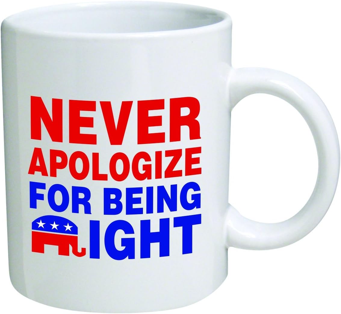 Funny Mug 11OZ - Republican Elephant "Never apologize for being right" novelty and gift, dad, by Yates And Franco