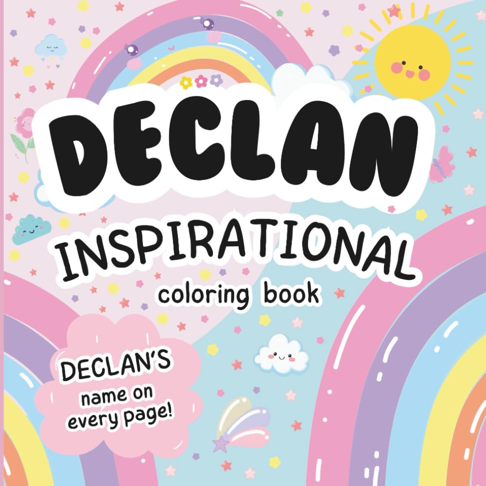 Declan Inspirational Coloring Book: Personalized Just for Declan – Declan's Name Appears on Every Coloring Page