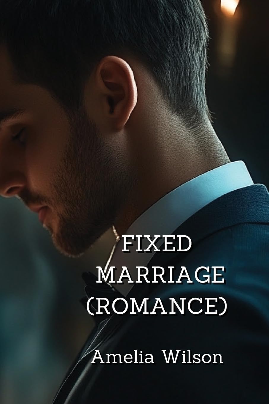 Fixed Marriage (Romance)