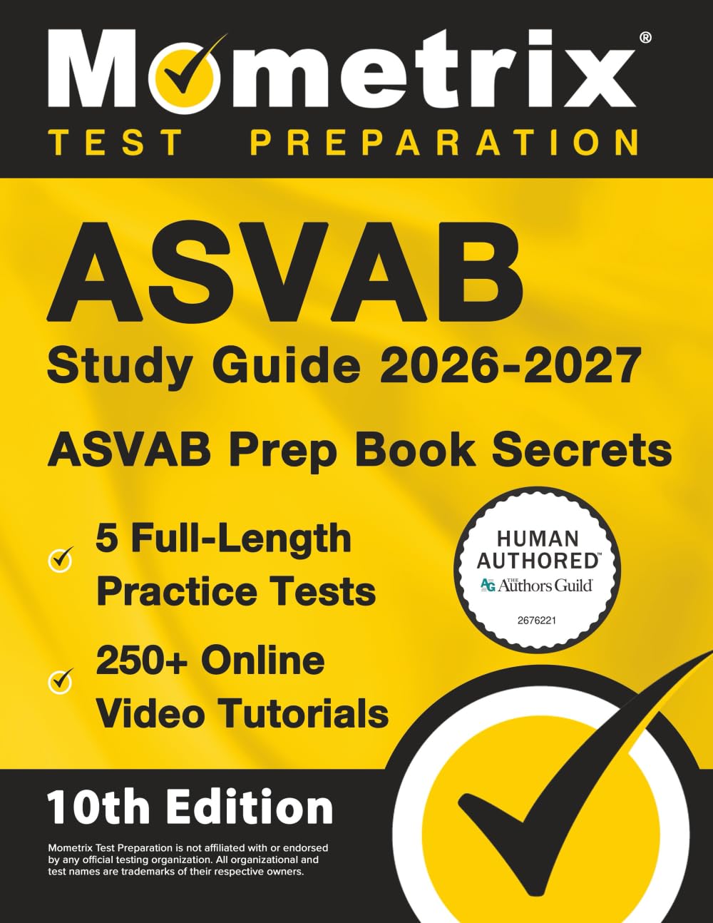 ASVAB Study Guide 2026-2027 - 5 Full-Length Practice Tests, 250+ Online Video Tutorials, ASVAB Prep Book Secrets: [10th Edition]