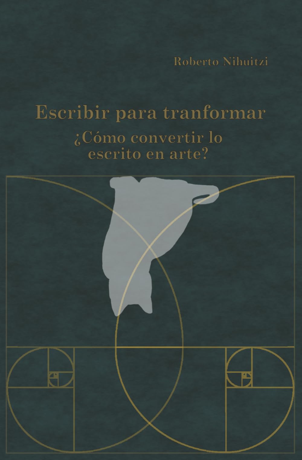 Escribir para transformar: ¿Cómo convertir lo escrito en arte?