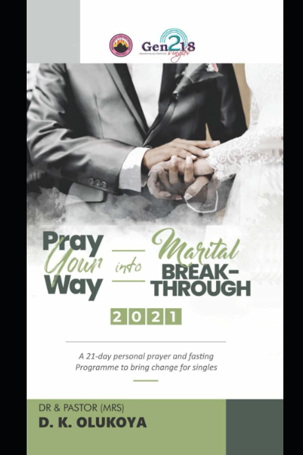 Pray Your Way into Marital Breakthrough 2021