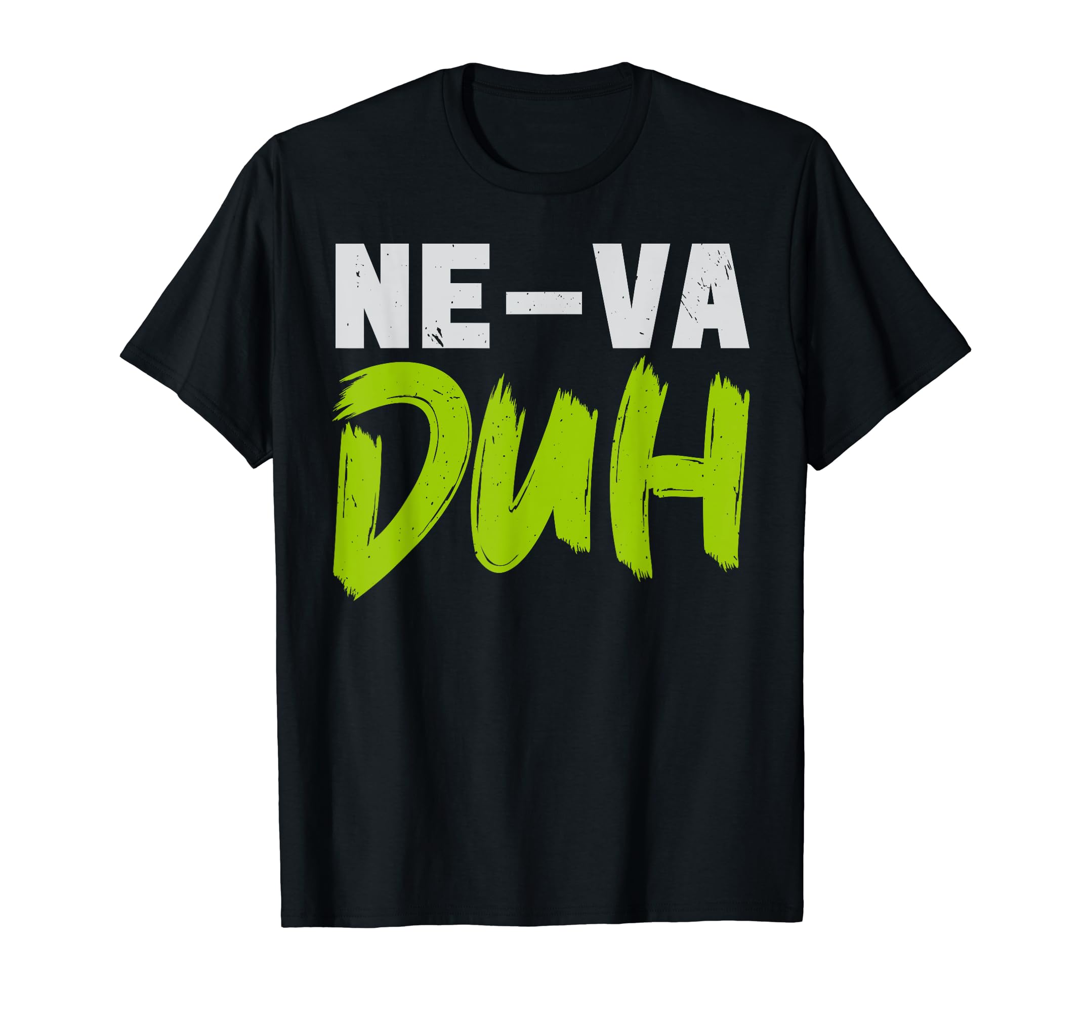 USA State America American Tourist TravelNeva -Duh Nevada USA America Travel Nevadan Carson City T-Shirt