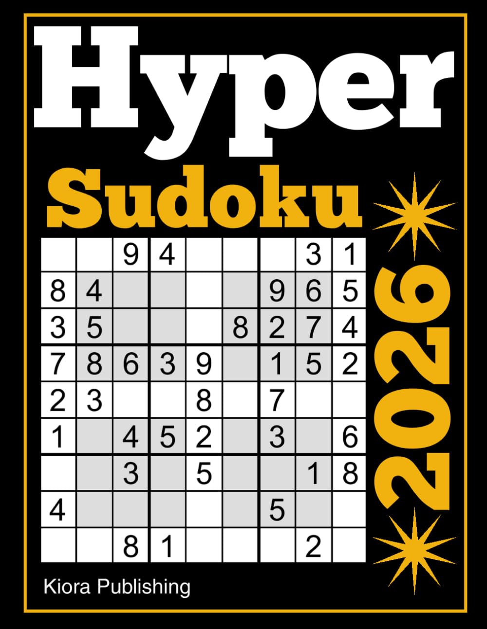 2026 Hyper Sudoku: Hyper Sudoku Puzzle Book for Adults