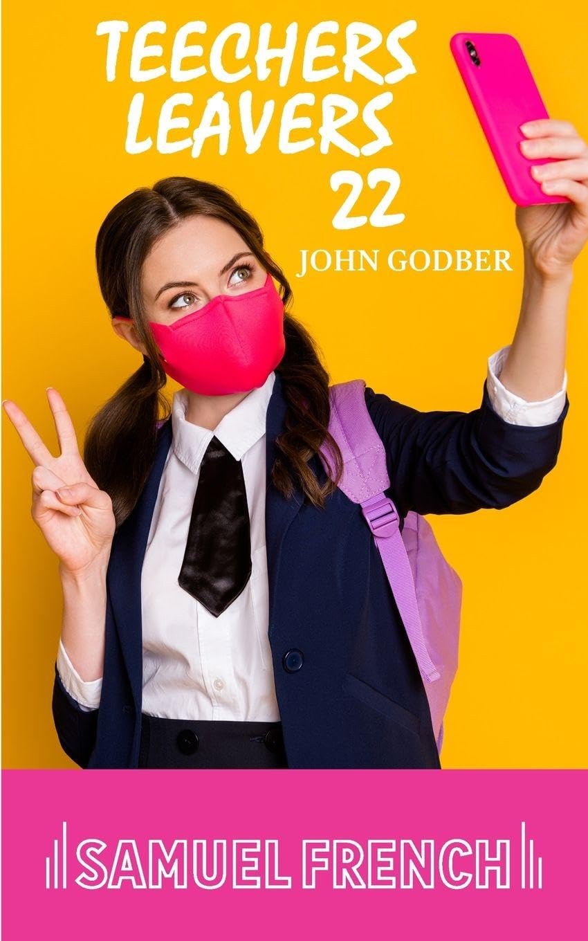 Teechers Leavers 22 by John Godber (Paperback Book)