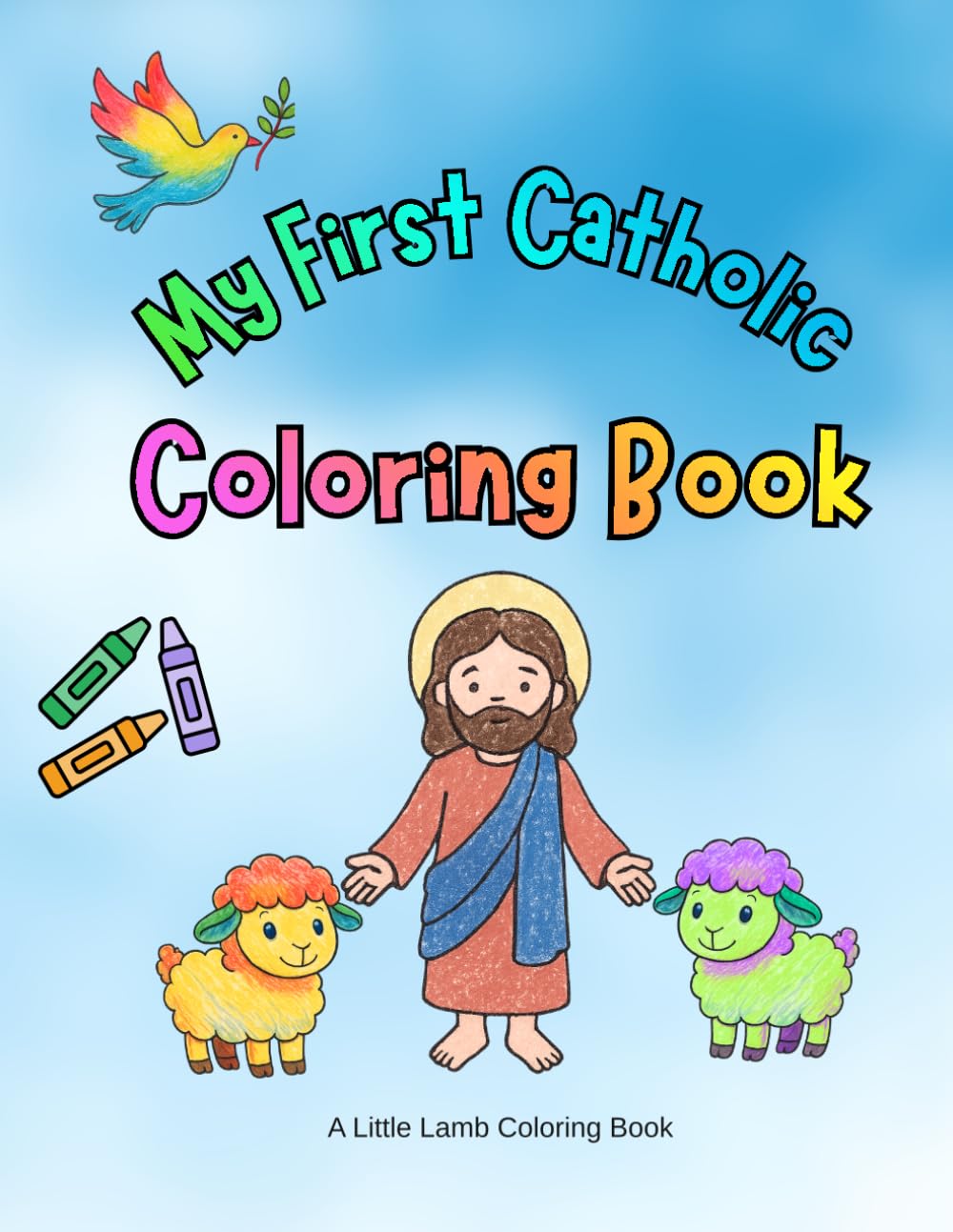 My First Catholic Coloring Book (Little Lamb Coloring Books)