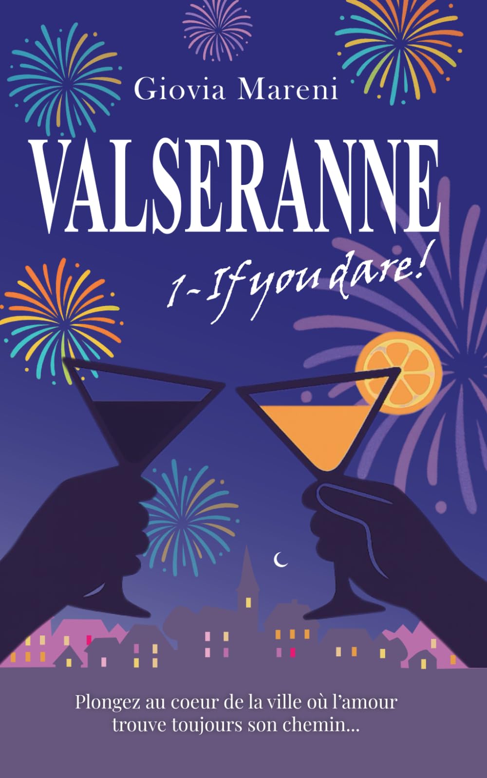 Valseranne: if you dare ! (Valseranne : Romance MM en français, romance gay)