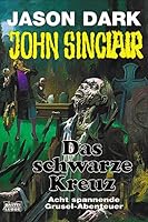 John Sinclair 3404739450 Book Cover