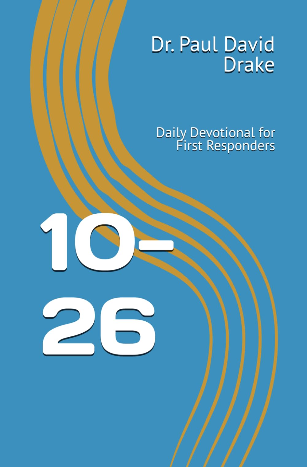 10-26: Daily Devotional for First Responders