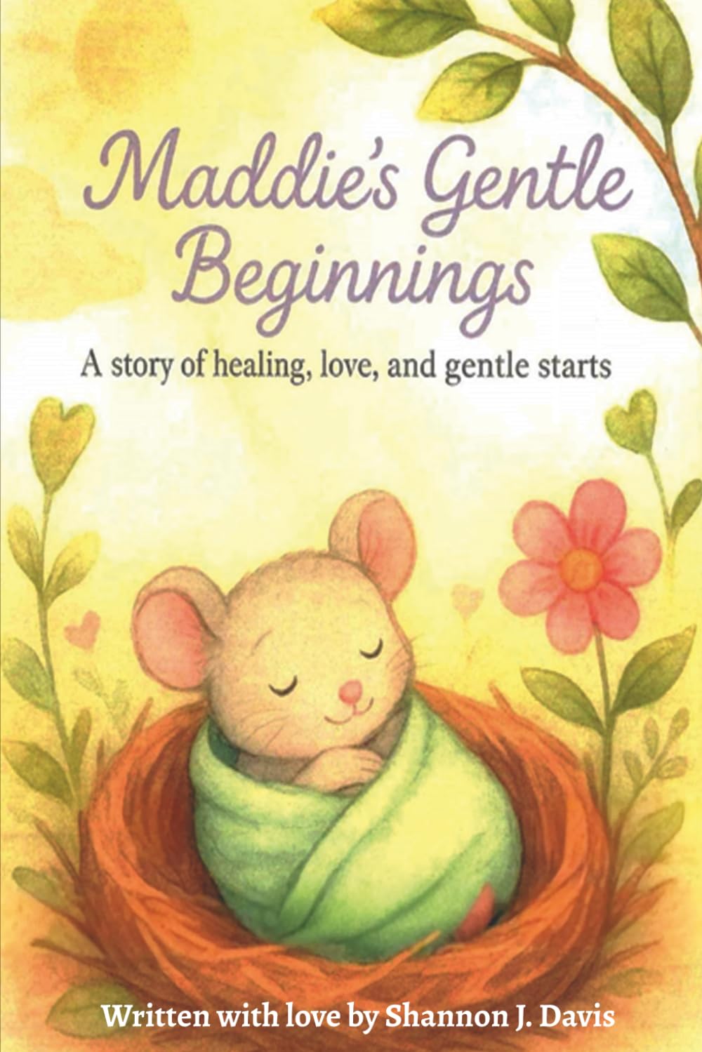 Maddie’s Gentle Beginnings: A story of healing, love, and gentle starts