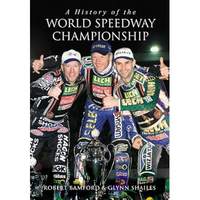 A History of the World Speedway Championship