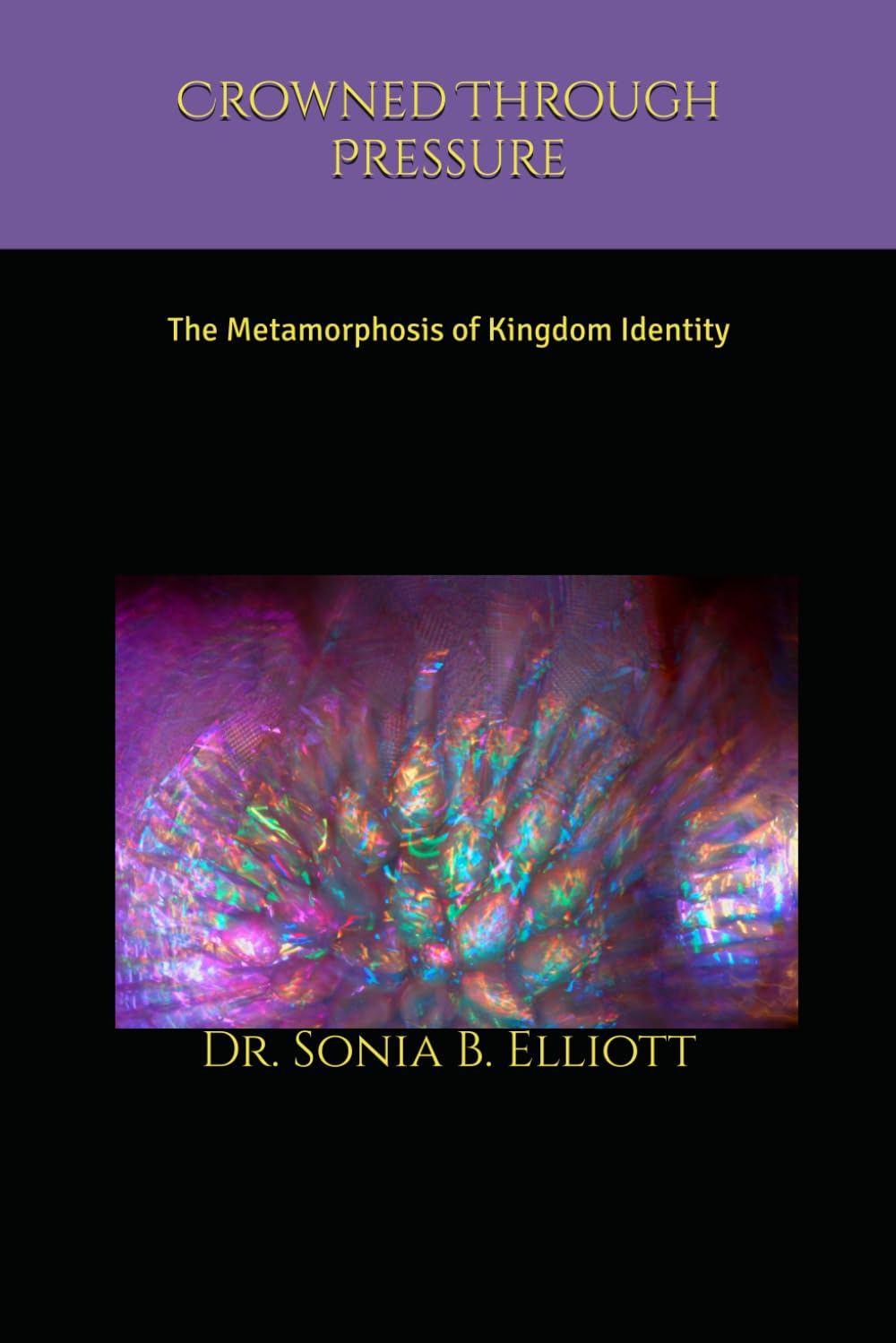 Crowned Through Pressure: The Metamorphosis of Kingdom Identity