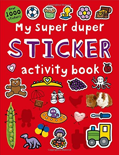 My Super Duper Sticker Activity Book: With Over 1000 Stickers (Color and Activity Books)