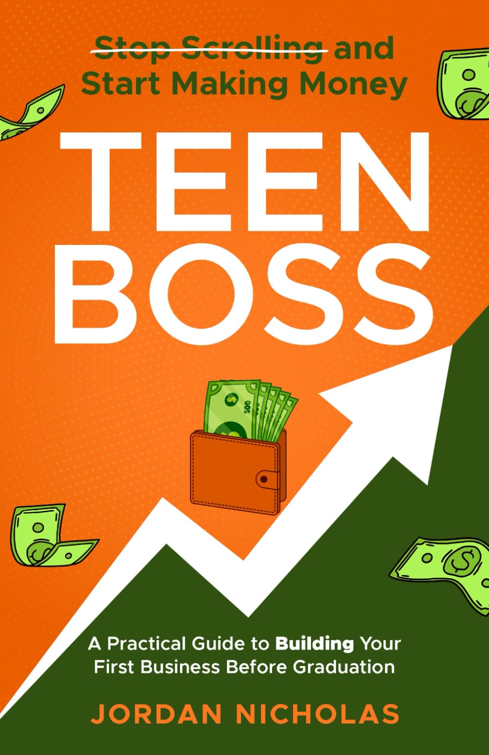 Teen Boss: Stop Scrolling and Start Making Money