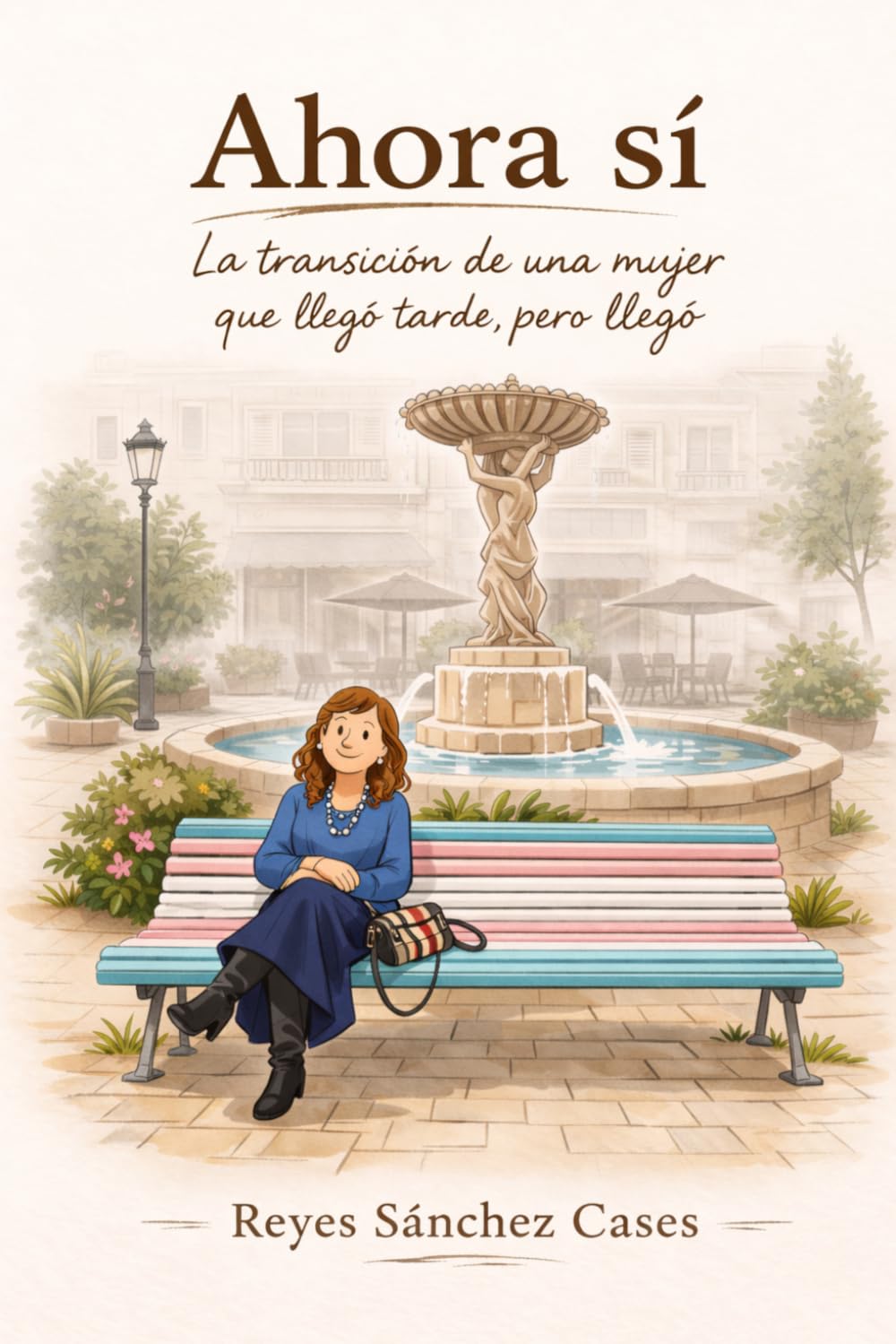 Ahora sí: La transición de una mujer que llegó tarde, pero llegó.