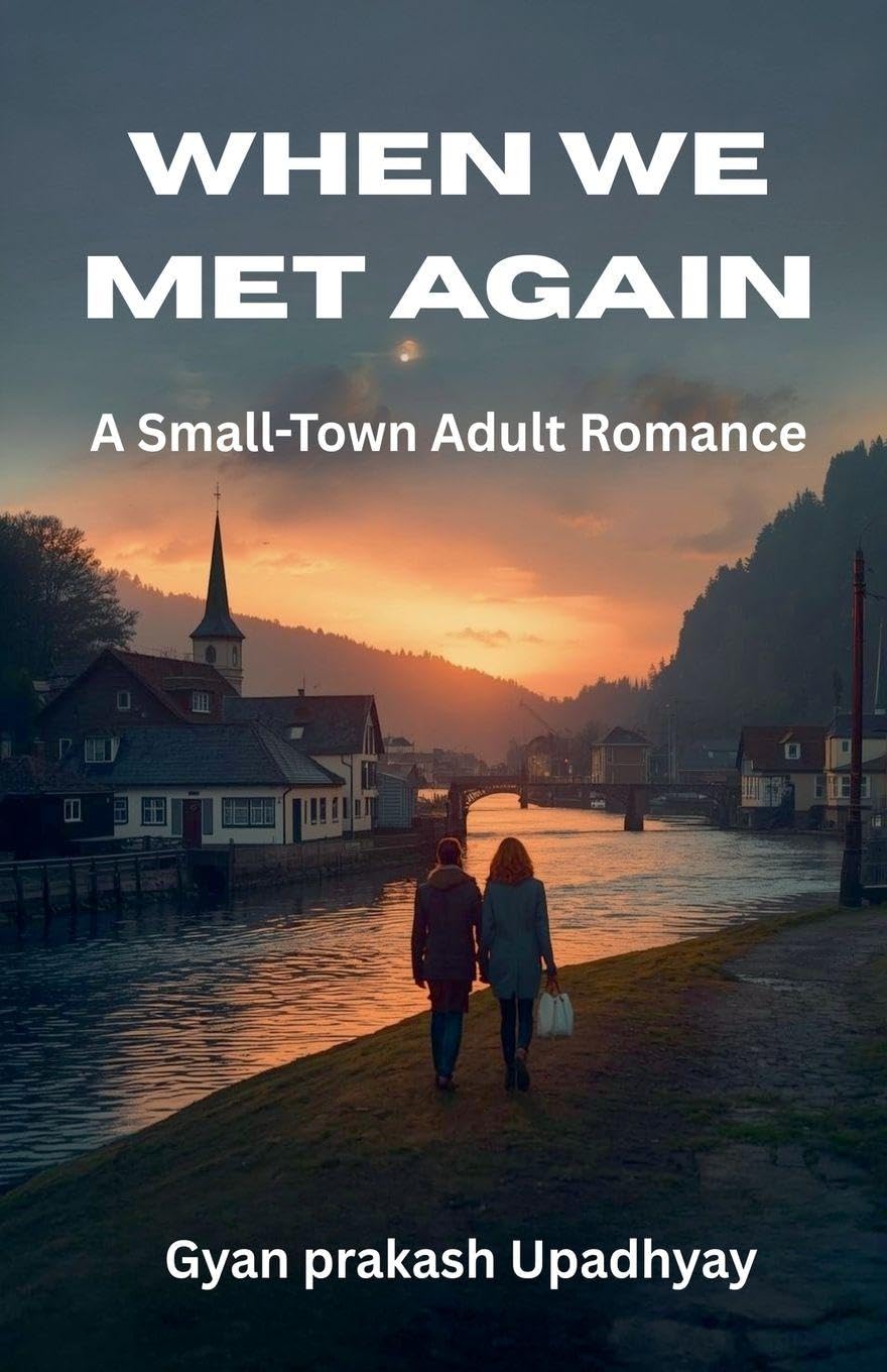 When We Met Again: 1 (Hearts of Silverwood)