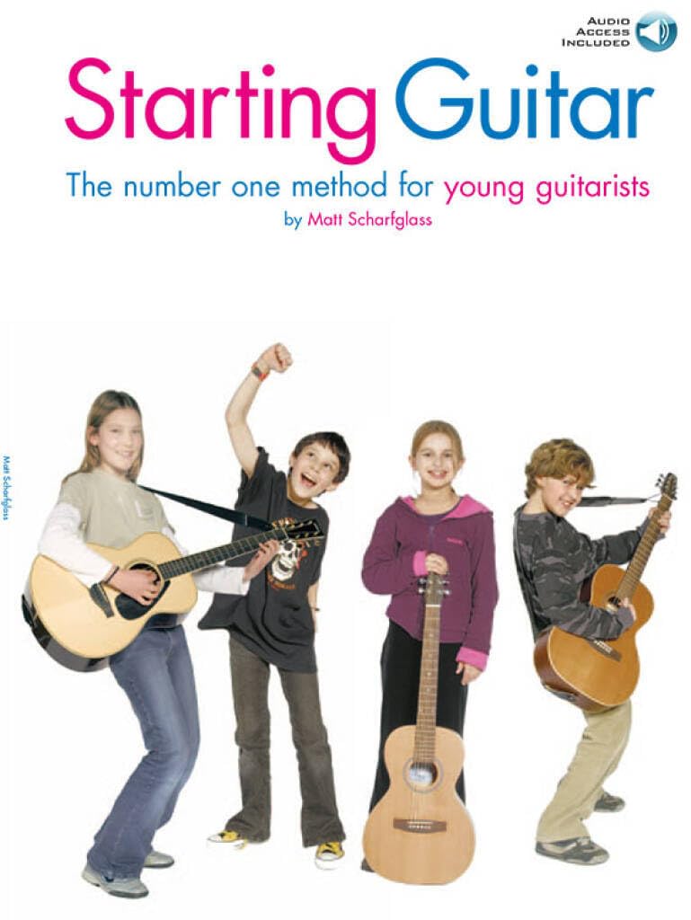 Starting Guitar: The Number One Method for Young Guitarists (Book & CD) By Matt