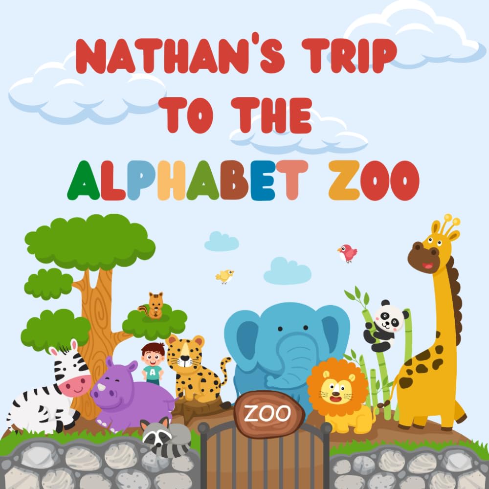 Nathan's trip to the Alphabet Zoo: Personalised Children's Book (Boy 1)