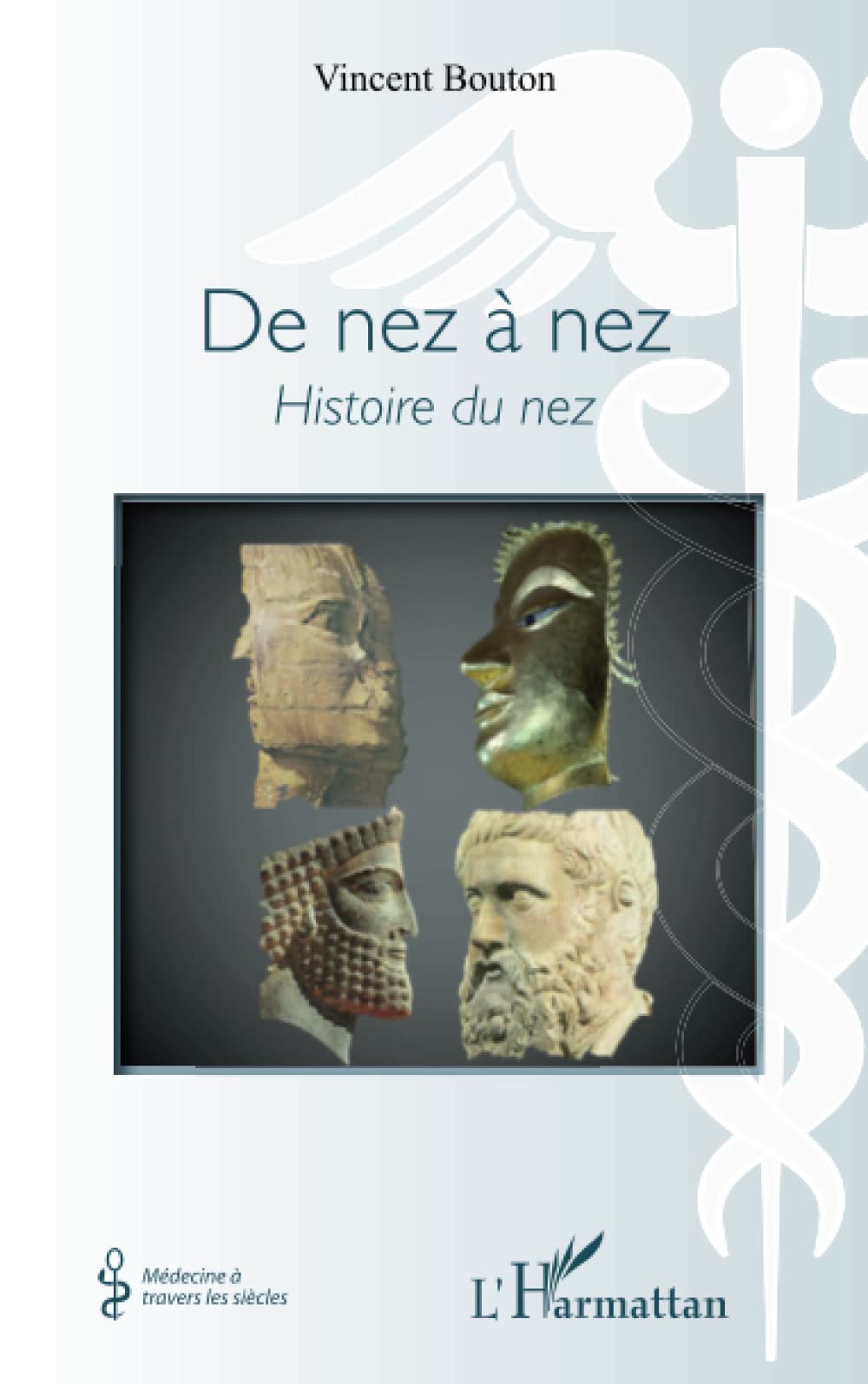 De nez à nez: Histoire du nez