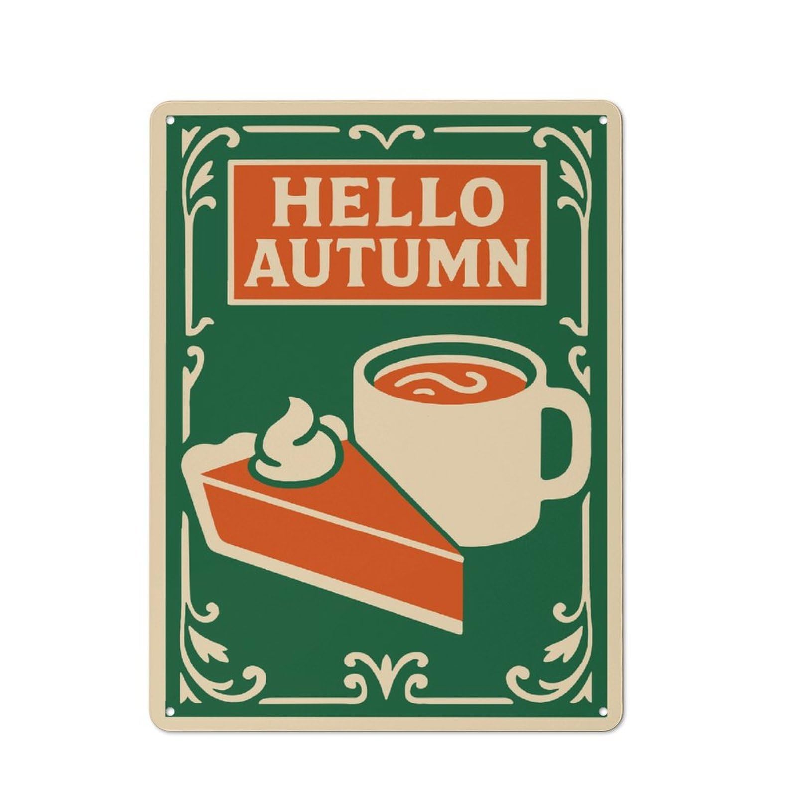 Junmoney Style-23 Metal Wall Plaque With Hello Autumn Pie And Coffee Illustration Design 40X30cm, Retro Room Wall Plaque For Home, Shop, Pub Or Studio Wall