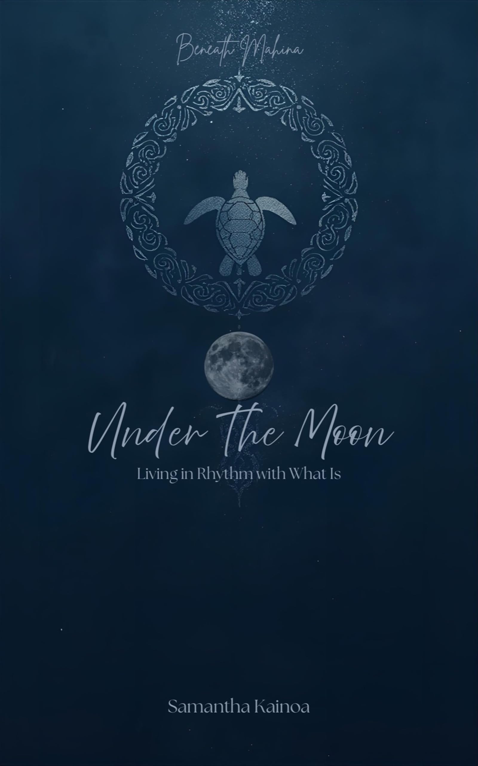 Livre Beneath Mahina rituels de lune pour vos soirées méditation