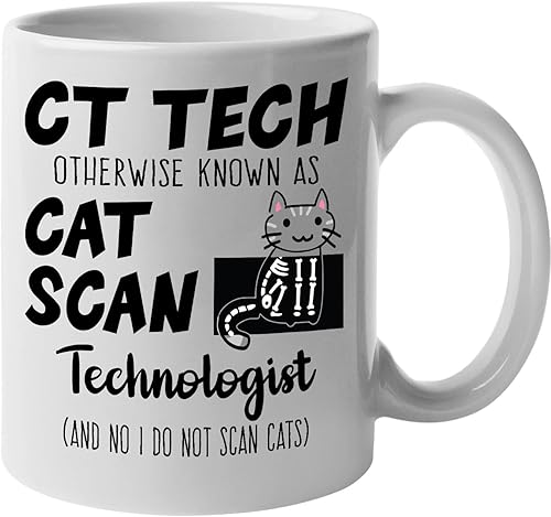 CT Tech Taza CT Tech conocida como Cat Scan Tech Regalo para cumpleaños Navidad, regalo CT Tech para compañeros de trabajo, mujeres y hombres, taza