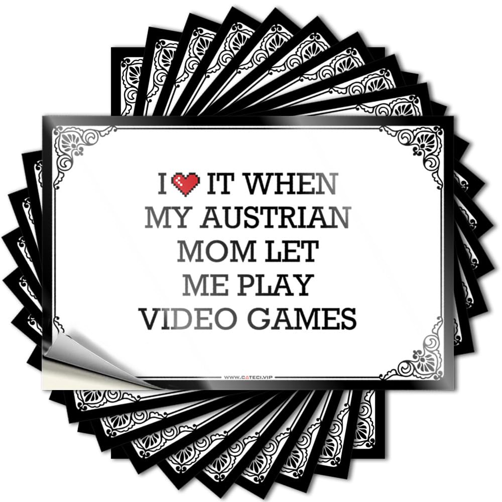 Tiki Bar Accessories Sticker - Western Bathroom Man Hard I Love It When My Austrian Mom Let Me Play Video Games(12X18CM)